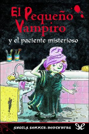 [Der kleine Vampir 09] • El pequeño vampiro y el paciente misterioso